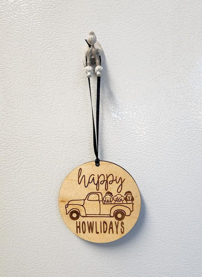 Happy Howlidays Wooden Ornament